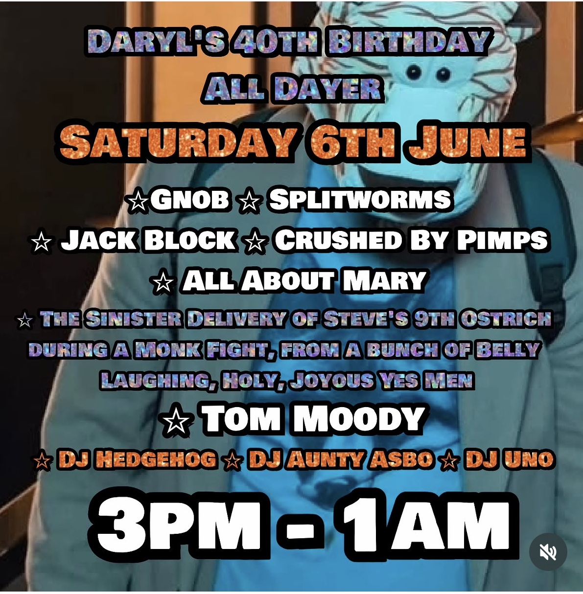 Daryl's 40th Birthday All Dayer